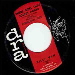 Billy Van  - There Goes That Sound Again / She's All Right download flac