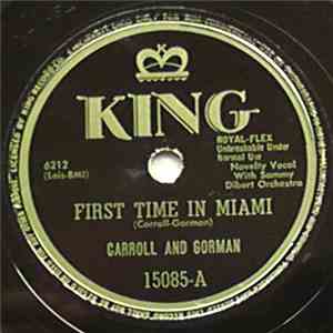 Carroll And Gorman - First Time In Miami / Los Angeles download flac