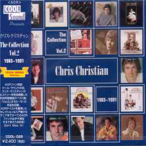 Chris Christian - The Collection Vol.2 1983～1991 download flac