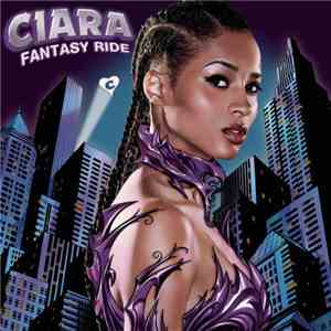 Ciara  - Fantasy Ride download flac