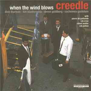 Creedle - When The Wind Blows download flac