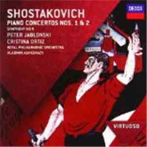 Dmitri Shostakovich, Vladimir Ashkenazy - Piano Concertos Nos. 1 & 2 download flac