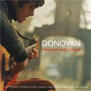 Donovan - Fairytales And Colours download flac
