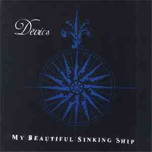 Dévics - My Beautiful Sinking Ship download flac