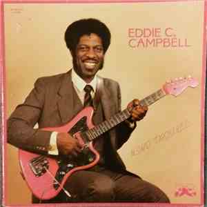Eddie C. Campbell - Mind Trouble download flac