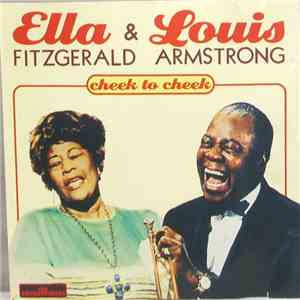 Ella Fitzgerald & Louis Armstrong - Cheek To Cheek download flac