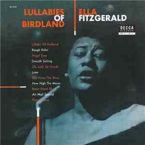 Ella Fitzgerald - Lullabies Of Birdland download flac
