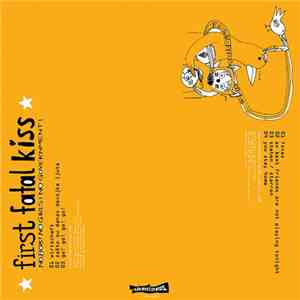 First Fatal Kiss, Ex Best Friends - No Boys! No Girls! No Government! download flac