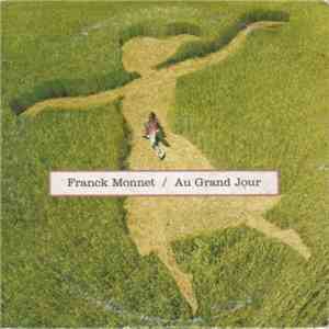 Franck Monnet - Au Grand Jour download flac