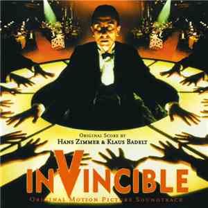 Hans Zimmer & Klaus Badelt - Invincible (Original Motion Picture Soundtrack) download flac