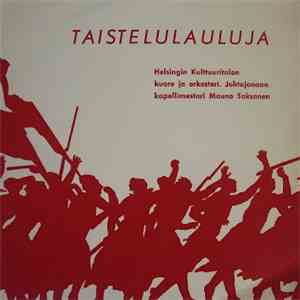 Helsingin Kulttuuritalon Kuoro - Taistelulauluja download flac