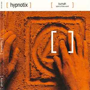 Hypnotix - Kumah (Spirit Of The Word) download flac