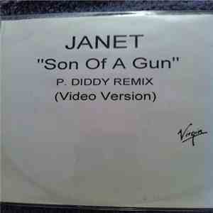 Janet - Son Of A Gun (P. Diddy Remix) FLAC album