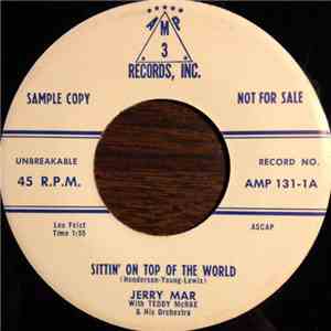 Jerry Mar With Teddy McRae & His Orchestra - Sittin' On Top Of The World download flac