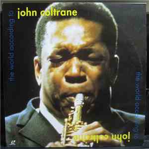 John Coltrane - The World According To John Coltrane download flac