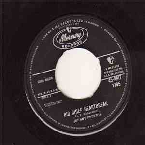 Johnny Preston - Big Chief Heartbreak / Madre De Dios (Mother Of God) download flac