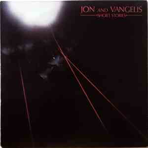 Jon And Vangelis - Short Stories download flac