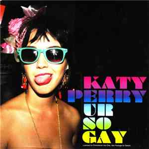 Katy Perry - Ur So Gay download flac