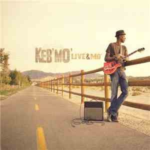 Keb' Mo' - Live & Mo' download flac