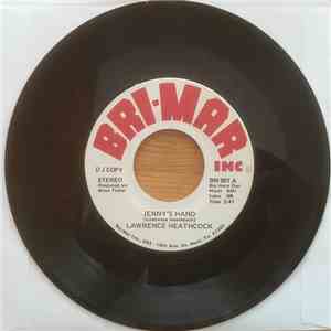 Lawrence Heathcock - Jenny`s Hand / Mountain Of Pure Gold download flac