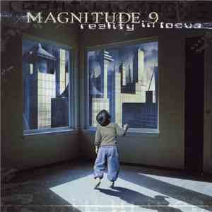 Magnitude 9 - Reality In Focus download flac