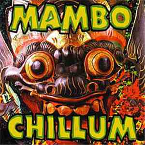 Mambo Chillum - Mambo Chillum download flac