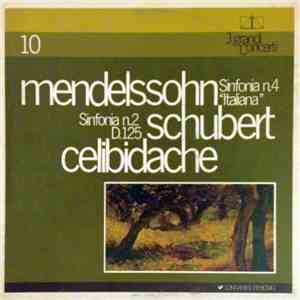 Mendelssohn, Schubert, Celibidache - Sinfonia N.4 "Italiana". Sinfonia N.2 D.125 download flac