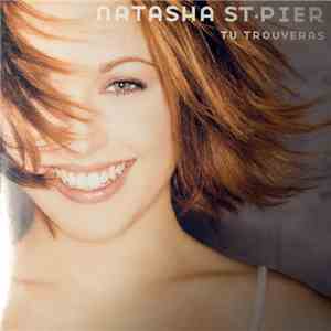 Natasha St-Pier - Tu Trouveras download flac