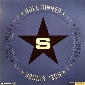 Noel Sinner - Pull Over download flac