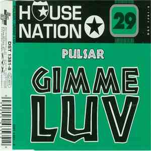 Pulsar  - Gimme Luv download flac