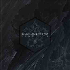 Randal Collier-Ford - Remnants download flac