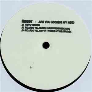 Reboot - Are You Loosing My Mind download flac
