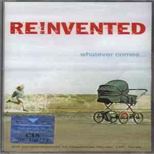 Reinvented - Whatever Comes... download flac