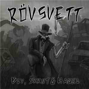 Rövsvett - Bly, Skrot & Hagel download flac