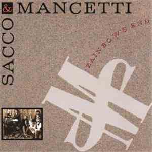 Sacco & Mancetti - Rainbow's End download flac