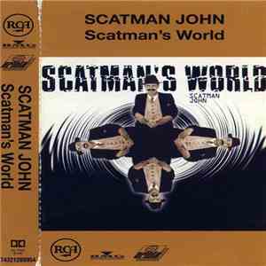 Scatman John - Scatman's World download flac