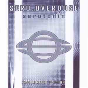 Sero.Overdose - Serotonin download flac