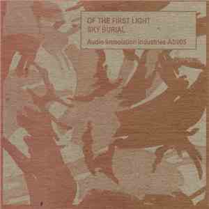 Sky Burial - Of The First Light download flac