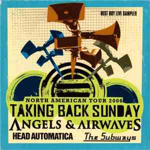 Taking Back Sunday, Angels & Airwaves, Head Automatica, The Subways - Best Buy Live Sampler download flac