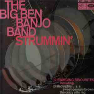 The Big Ben Banjo Band - Strummin' download flac