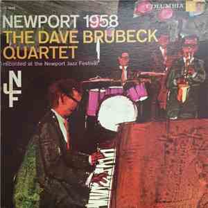 The Dave Brubeck Quartet - Newport 1958 download flac