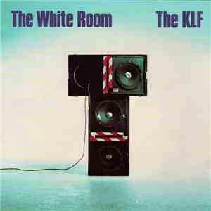 The KLF - The White Room download flac