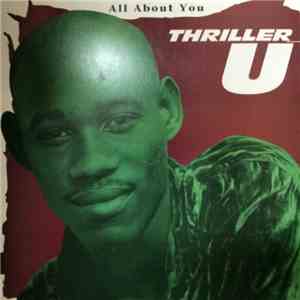 Thriller U - All About You download flac