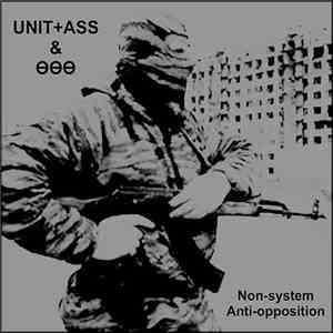 Unit-Ass / ӨӨӨ - Non-System Anti-Opposition download flac
