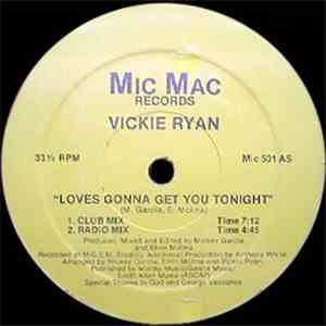 Vickie Ryan - Loves Gonna Get You Tonight download flac