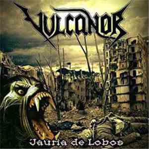 Vulcanor - Jauría de Lobos download flac