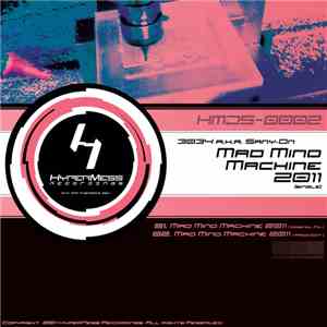 3034 A.k.a. Sany-On - Mad Mind Machine 2011 download flac
