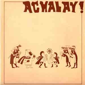 Achalay - Achalay! download flac