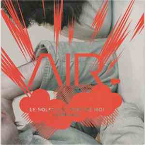 AIR - Le Soleil Est Près De Moi (Remixes) download flac