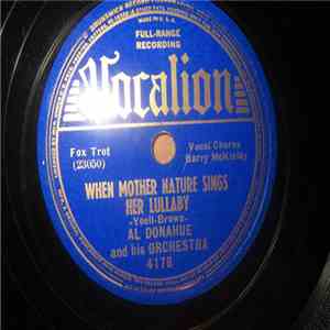Al Donahue And His Orchestra - When Mother Nature Sings Her Lullaby / I'm Gonna Lock My Heart download flac